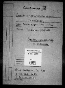 Erschießung von Juden, Kriegsgefangenen und Zigeunern im Raum Tschudowo (Russland). Bd. 16: Sonderbd. 7: Ermittlungen StA Stuttgart Js 6/65 gg. OStA E. Schüle wg. Verdachts der Erschießung von 3 russischen Zivilisten und Misshandlung von Zivilisten in Tschudowo 1942/43